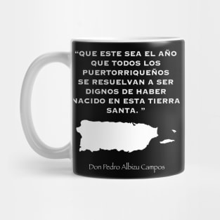 Don Pedro Abizu Campos Quote Mug